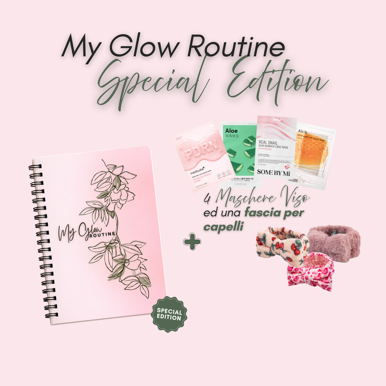 My Glow Routine – Special Edition